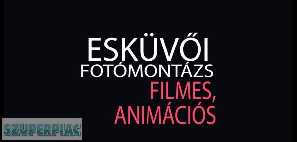 Esküvői fotók (animációs/filmes fotómontázs)