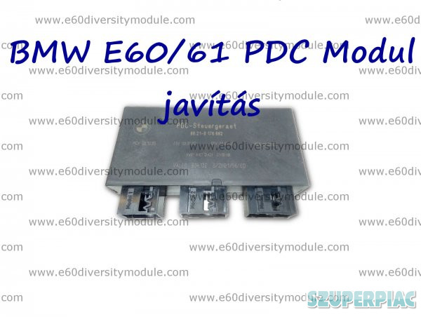 BMW E60/E61 PDC modul Javítás