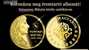 24 krt Hunyadi Mátyás aranyérem,  tanúsítvánnyal  RITKA