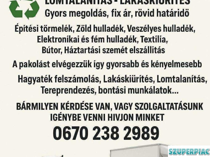 Sitt és szemét szállitás Hagyaték kiürítése