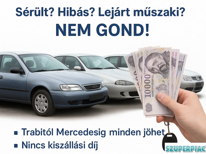 Autófelvásárlás készpénzért bármilyen állapotban azonnal