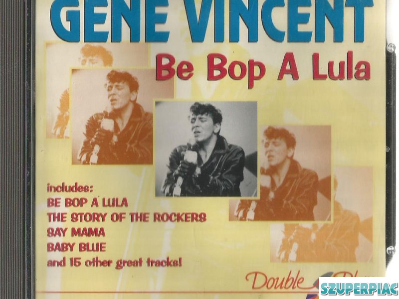 Gene Vincent Be Bop A Lula
