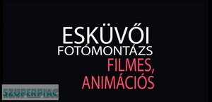 Esküvői fotók (animációs/filmes fotómontázs)