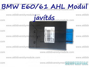 BMW E60/E61 AHL modul Javítás