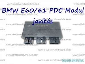 BMW E60/E61 PDC modul Javítás