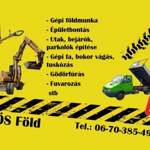 Gépi földmunka épületbontás gépi favágás