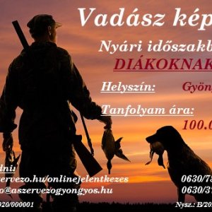 Vadász képzés diákoknak nyári időszak