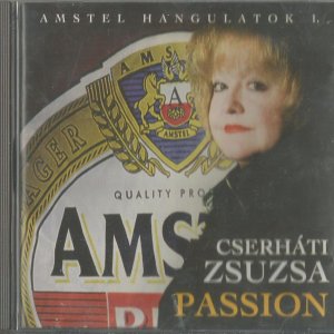 Amstel Hangulatok 1 Cserháti Zsuzsa Passion
