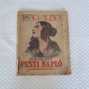 Pesti Napló Ajándék Album 1850 1930