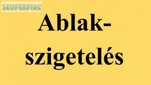 Ablakszigetelés egyedülálló jól bevált technológiával Ablakszigetelés egyedülálló jól bevált technológiával