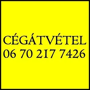 Cégátvétel tartozással Tel 06 70 217 7426 Cégátvétel tartozással Tel 06 70 217 7426