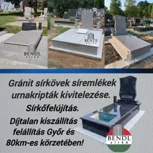 Sírkőmunkák Gránit sírkövek kivitelezése